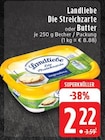 Aktuelles Die Streichzarte oder Butter Angebot bei EDEKA in Mönchengladbach ab 2,22 €