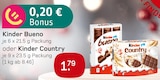 Kinder Bueno oder Kinder Country bei Akzenta im Prospekt "" für 1,79 €