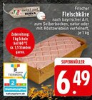 Frischer Fleischkäse Angebot in Oberlahr Frischer Fleischkäse im aktuellen Prospekt bei EDEKA in Oberlahr