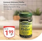 Pfeffer Angebote von Feinkost Dittmann bei GLOBUS St. Ingbert für 1,99 €