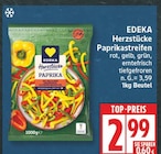 Herzstücke Paprikastreifen Angebote von EDEKA bei EDEKA Potsdam für 2,99 €