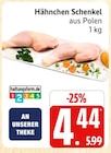 Aktuelles Hähnchen Schenkel Angebot bei Marktkauf in Hamburg ab 4,44 €