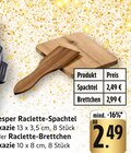 Raclette-Spachtel Angebote bei E center Tübingen für 2,49 €