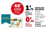 Bouillon Bio - Maggi - U Express à Le Blanc-Mesnil Bouillon Bio - Maggi en promo chez U Express Le Blanc-Mesnil à 0,56 €