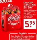 Coca Cola im ALDI SÜD Prospekt Coca-Cola und Coca-Cola Zero Sugar von Coca-Cola im aktuellen ALDI SÜD Prospekt für 5,95 €