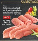 Frische Schweineschnitzel oder Schweinerouladen Angebote bei EDEKA Bergisch Gladbach für 7,77 €