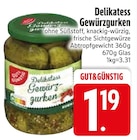 Delikatess Gewürzgurken Angebote von GUT&GÜNSTIG bei EDEKA Regensburg für 1,19 €