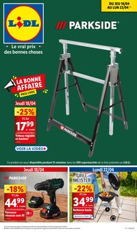 Prospectus Lidl à Villeneuve-de-la-Raho, "Parkside", 23 pages de promos valables du 18/04/2024 au 22/04/2024