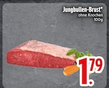 EDEKA Kaltental - Jungbullen-Brust Angebot im Prospekt Jungbullen-Brust bei EDEKA im Kaltental Prospekt für 1,79 €