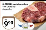 Aktuelles Rinderbeinscheiben Angebot bei GLOBUS in Halle (Saale) ab 9,90 €