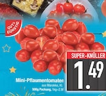 Aktuelles Mini-Pflaumentomaten Angebot bei EDEKA in München ab 1,49 €