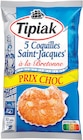 Coquilles Saint-Jacques à la Bretonne Surgelées - TIPIAK en promo chez Intermarché Hyper Niort à 6,29 €