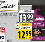 Espresso im Angebot bei EDEKA in Köln Espresso Angebote von Lavazza bei EDEKA Köln für 12,99 €