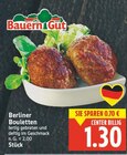 Berliner Bouletten von Bauern Gut für 1,30 € bei EDEKA im Angebot Berliner Bouletten von Bauern Gut im aktuellen EDEKA Prospekt