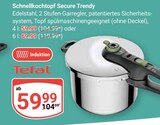 Schnellkochtopf Secure Trendy im Angebot bei GLOBUS in Frechen Schnellkochtopf Secure Trendy Angebote von Tefal bei GLOBUS Frechen für 59,99 €