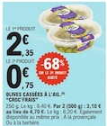 Olives cassées à l'ail - CROC FRAIS dans le catalogue E.Leclerc