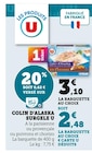 Promo Colin d'Alaska Surgelé à la Parisienne à 2,48 € dans le catalogue U Express à Noves