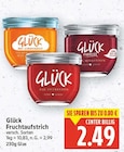 Fruchtaufstrich von Glück im aktuellen E center Prospekt