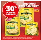 Promo -30% de remise immédiate sur tout leerdammer à  dans le catalogue Super U à Châteaubourg