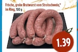 Frische, grobe Bratwurst vom Strohschwein bei EDEKA im Trusetal Prospekt für 1,39 €