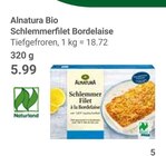 Bio Schlemmerfilet Bordelaise im Angebot bei GLOBUS in Gera Bio Schlemmerfilet Bordelaise Angebote von Alnatura bei GLOBUS Gera für 5,99 €