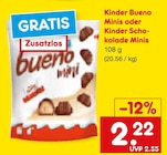 Aktuelles Bueno Minis oder Kinder Schokolade Minis Angebot bei Netto Marken-Discount in Ulm ab 2,22 €