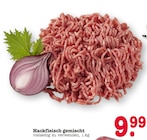 Aktuelles Hackfleisch gemischt Angebot bei E center in Ludwigshafen (Rhein) ab 9,99 €