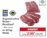 METRO - Argentinisches Rinder-Roastbeef Angebot im Prospekt Argentinisches Rinder-Roastbeef bei METRO im Prospekt "" für 19,25 €