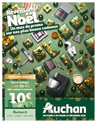 Prospectus Auchan Hypermarché à Veynes, "Réveillons Noël : Un max de promo sur nos plus beaux cadeaux", 28 pages, 03/12/2024 - 24/12/2024