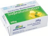 Deutsche Markenbutter Süßrahmbutter im Angebot bei tegut in Aalen Deutsche Markenbutter Süßrahmbutter Angebote von HOCHFE BUTTER bei tegut Aalen für 1,79 €
