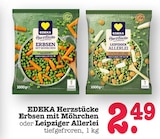 Herzstücke Erbsen mit Möhrchen Angebote von EDEKA bei E center Offenbach für 2,49 €
