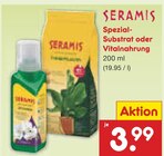 Spezialsubstrat oder Vitalnahrung im Angebot bei Netto Marken-Discount in Celle Spezialsubstrat oder Vitalnahrung Angebote von Seramis bei Netto Marken-Discount Celle für 3,99 €