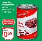 Aktuelle Bohnen Angebote bei GLOBUS in Mannheim Aktuelles Kidneybohnen Angebot bei GLOBUS in Mannheim ab 0,59 €
