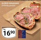 Aktuelles Kalbskotelett Angebot bei GLOBUS in Rostock ab 16,90 €