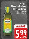Classico Natives Olivenöl Extra Angebote von Monini bei E center Bottrop für 5,99 €