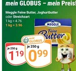 Aktuelle Butter Angebote bei GLOBUS in Erlangen Aktuelles Feine Butter Angebot bei GLOBUS in Erlangen ab 0,99 €