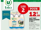 Lait UHT Demi Écrémé - U Bio en promo chez Super U Calais à 12,50 €