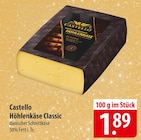 Castello Höhlenkäse Classic bei famila Nordost im Eutin Prospekt für 1,89 €