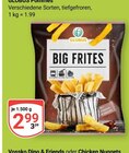 Big Frites im Angebot bei GLOBUS in Homburg Big Frites Angebote von Globus bei GLOBUS Homburg für 2,99 €