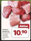 Gulasch gemischt im Angebot bei famila Nordwest in Wilhelmshaven Gulasch gemischt Angebote bei famila Nordwest Wilhelmshaven für 10,90 €