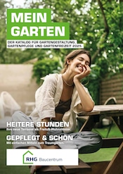 Aktueller RHG Baucentrum Markneukirchen Prospekt "MEIN GARTEN!" mit 258 Seiten