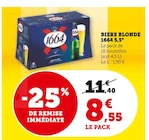 Super U Gétigné - Promo Bière Blonde 1664 5,5° Promo Bière Blonde 1664 5,5° à 8,55 € dans le catalogue Super U à Gétigné