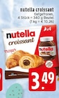 Croissant Angebote von Nutella bei EDEKA Krefeld für 3,49 €
