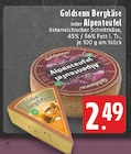 Bergkäse Angebote von Goldsenn bei EDEKA Arnsberg für 2,49 €
