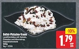 Dattel-Pistazien-Traum für 1,79 € bei EDEKA im Angebot Dattel-Pistazien-Traum im aktuellen EDEKA Prospekt