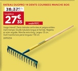 Rateau duopro 14 dents courbees manche bois - Gedimat Rateau duopro 14 dents courbees manche bois à 27,35 € dans le catalogue Gedimat