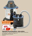 Aspirateur eau et poussières + vide cendres - DEXTER POWER - Weldom à Riedisheim Aspirateur eau et poussières + vide cendres - DEXTER POWER en promo chez Weldom Riedisheim à 69,90 €
