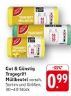 Tragegriff Müllbeutel Angebote von Gut & Günstig bei E center Freiburg für 0,99 €