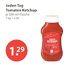 Tomaten Ketchup im V-Markt Prospekt Tomaten Ketchup von Jeden Tag im aktuellen V-Markt Prospekt für 1,29 €