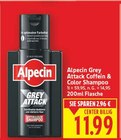 Grey Attack Coffein & Color Shampoo im E center Prospekt Grey Attack Coffein & Color Shampoo von Alpecin im aktuellen E center Prospekt für 11,99 €
